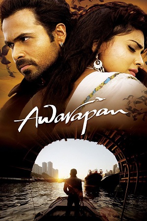 Download Awarapan (2007) Hindi Full Movie AMZN WebRip 480p [340MB] | 720p [1GB] | 1080p [2.6GB] x264