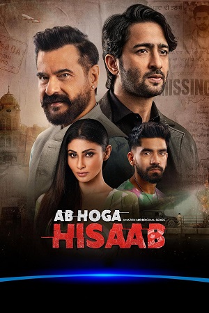 Download Ab Hoga Hisaab (Season 1 – 2) Hindi Amazon MX Original Complete Web Series 480p | 720p | 1080p WEB-DL