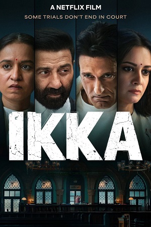 Download Ikka (2026) Hindi-DD5.1 NetFlix Full Movie WEB-DL 480p [412MB] | 720p [1.3GB] | 1080p [2.3GB] & 2160p 4K